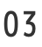 03